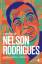 Nelson Rodrigues: O melhor de Nelson Rod