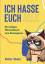 Eldar Stein: Ich hasse euch alle