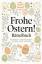 Julia Brügner: Frohe Ostern! Rätselbuch Julia Brügner: Frohe Ostern! Rätselbuch