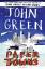 John Green: Paper Towns