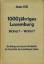 Jean Kill: 1000jähriges Luxemburg. Woher
