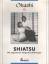 Wataru OHASHI: Shiatsu - Die japanische 