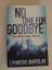 Linwood Barclay: No time for goodbye von