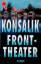 Konsalik Heinz, G.: Fronttheater