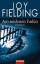 Joy Fielding: Am seidenen Faden: Roman