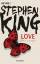 Stephen, King und Bergner Wulf: Love ? L