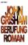 Grisham, John, Bernhard Liesen Bea Reite