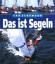 Christoph Schumann: Das ist Segeln