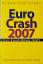 Bruno Hollnagel: Euro-Crash 2007: Der Co