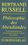 Bertrand Russell: Philosophie des Abendl