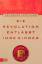 Wolfgang Leonhard: Die Revolution entläs
