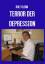 Rolf Blenn: Terror der Depression Rolf B