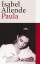 gebrauchtes Buch – Allende, Isabel und Lieselotte Kolanoske – Paula Roman | Von der Autorin des Weltbestsellers "Das Geisterhaus" – Bild 1