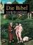 Die Bibel. Geschichte und Kunst zum Buch