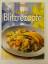 Neue Blitzrezepte: Einfach, schnell und 