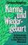 Christmas Humphreys: Karma und Wiedergeb