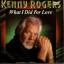 Kenny Rogers: What I Did For Love