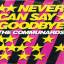 Communards: Never Can Say Goodbye