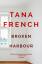 Tana French: Broken Harbour