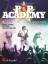 Altsaxophon: Pop Academy (+Online Audio) Altsaxophon: Pop Academy (+Online Audio)
