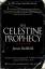 James Redfield: The Celestine Prophecy: James Redfield: The Celestine Prophecy: