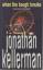 Jonathan Kellerman: When the Bough Break