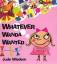 Jude Wisdom: Whatever Wanda Wants