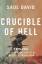 Saul David: Crucible of Hell