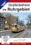 EK Verlag: Straßenbahnen im Ruhrgebiet e