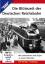 Die Blütezeit der Deutschen Reichsbahn. 