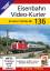 EK Verlag: Eisenbahn Video-Kurier 136 - 