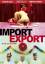 Ulrich Seidl: Import Export