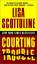 Courting Trouble - Lisa Scottoline