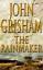 John Grisham: The Rainmaker John Grisham: The Rainmaker