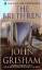 John Grisham: the bethren ( englisch ) (