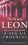 Donna Leon: A sea of troubles. - signed 