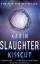 Karin Slaughter: Kisscut