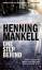 One Step Behind: A Kurt Wallander Novel 