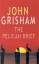 John Grisham: The Pelican Brief