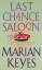 Marian Keyes: Last Chance Saloon (Roman)