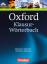 Oxford Klausur-Wörterbuch - Englisch-Deu