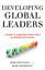 B. Johnson: Developing Global Leaders