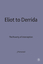 John Harwood: Eliot to Derrida