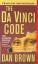 Brown, Dan,: The Da Vinci Code (Tb)