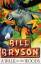 Bryson Bill: Bill Bryson: A walk in the 