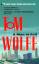 Tom Wolfe: A Man in Full