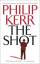 Philip Kerr: The Shot