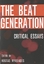 The Beat Generation - Critical Essays