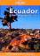 Rob Rachowiecki: Lonely Planet Ecuador a