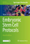 Embryonic Stem Cell Protocols